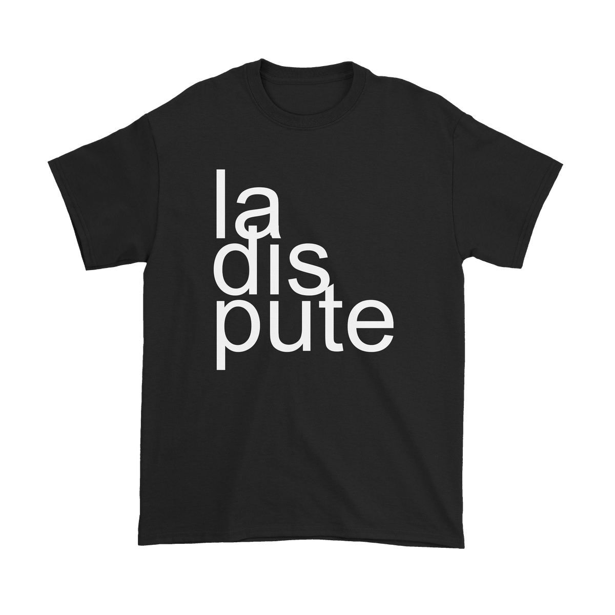 LA DIS PUTE TEE