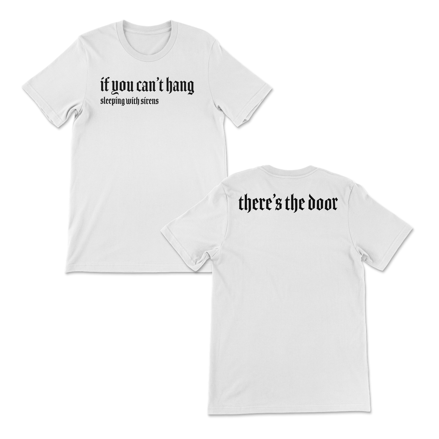 IF YOU CAN'T HANG WHITE SHIRT