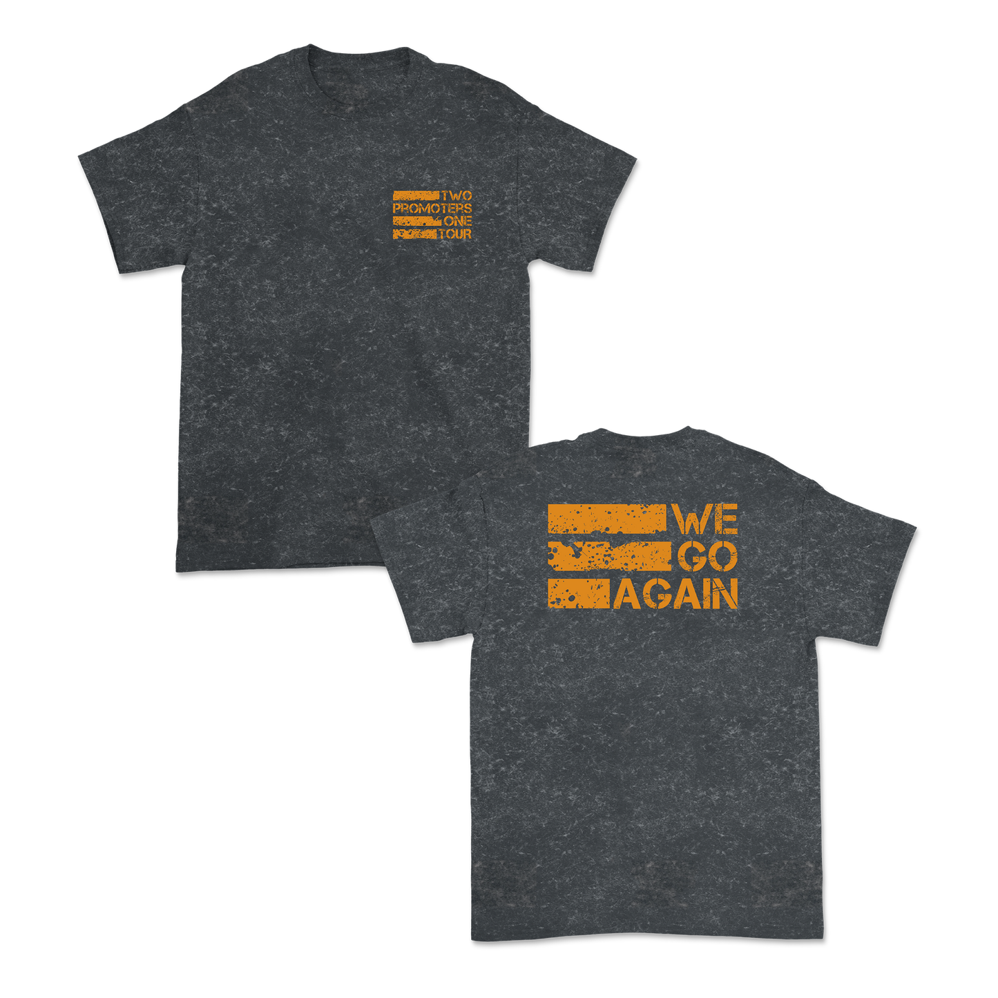 WE GO AGAIN ACID BLACK TEE
