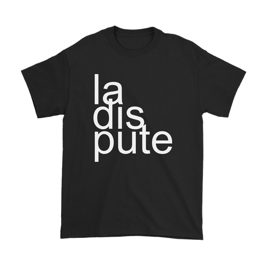 LA DIS PUTE TEE