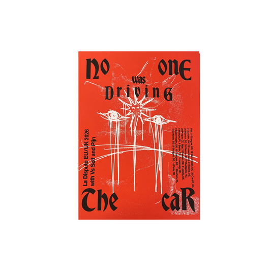 NO ONE WAS DRIVING THE CAR - POSTER